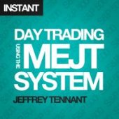 book Day Trading Using the MEJT System : A Proven Approach for Trading the S&P 500 Index