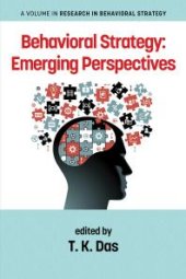 book Behavioral Strategy : Emerging Perspectives