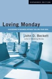 book Loving Monday : Succeeding in Business Without Selling Your Soul