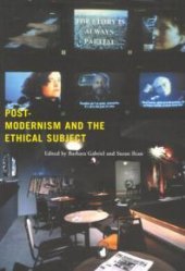 book Postmodernism and the Ethical Subject