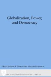 book Globalization, Power, and Democracy