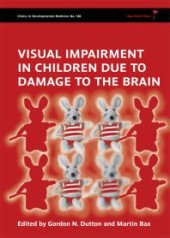 book Visual Impairment in Children due to Damage to the Brain