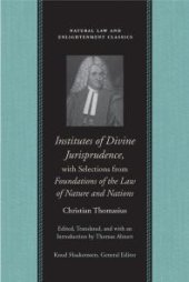 book Institutes of Divine Jurisprudence, with Selections from Foundations of the Law of Nature and Nations