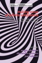 book Making Sense of Infinite Uniqueness : The Emerging System of Idiographic Science