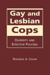 book Gay and Lesbian Cops : Diversity and Effective Policing