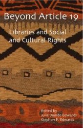 book Beyond Article 19 : Libraries and Social and Cultural Rights