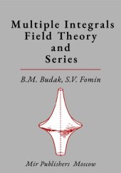 book Multiple Integrals, Field Theory and Series