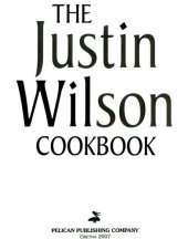 book The Justin Wilson Cookbook