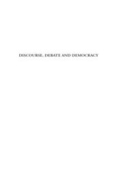 book Discourse, Debate and Democracy : Readings from Controversia - An International Journal of Debate and Democratic Renewal