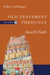 book Old Testament Theology : Israel's Faith