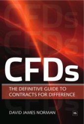 book CFDs : The Definitive Guide to Contracts for Difference