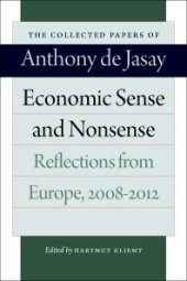 book Economic Sense and Nonsense : Reflections from Europe, 2008-2012