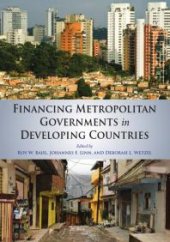 book Financing Metropolitan Governments in Developing Countries