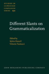 book Different Slants on Grammaticalization