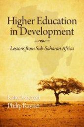 book Higher Education in Development : Lessons from Sub Saharan Africa