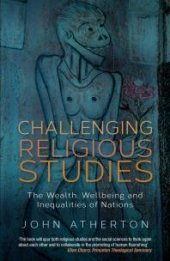 book Challenging Religious Studies : The Wealth, Wellbeing and Inequalities of Nations