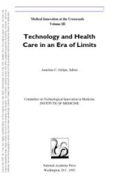 book Technology and Health Care in an Era of Limits