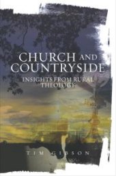 book Church and Countryside : Insights from Rural Theology