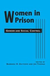 book Women in Prison : Gender and Social Control