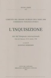 book L'Inquisizione. Atti del Simposio internazionale (Città del Vaticano, 29-31 ottobre 1998)