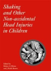 book Shaking and Other Non-accidental Head Injuries in Children