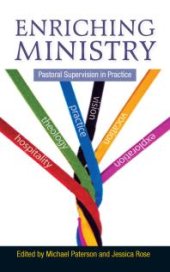 book Enriching Ministry : Pastoral Supervision in Practice