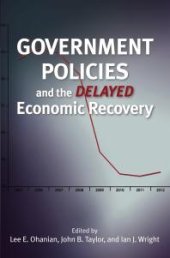 book Government Policies and the Delayed Economic Recovery