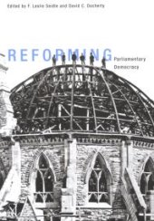 book Reforming Parliamentary Democracy