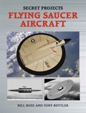 book Secret Projects: Flying Saucer Aircraft