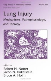 book Lung Injury: Mechanisms, Pathophysiology, and Therapy 