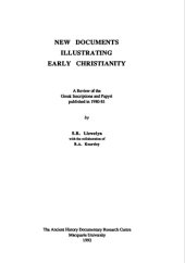 book New Documents Illustrating Early Christianity: Inscriptions and Papyri First Published in 1980-81 Vol 6