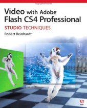 book Video with Adobe Flash CS4 Professional Studio Techniques