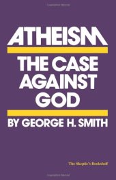 book Atheism: The Case Against God 