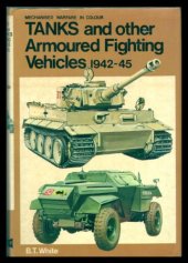 book Tanks and Other Armoured Fighting Vehicles of the Blitzkrieg Era, 1939-41 