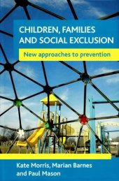 book Children, Families and Social Exclusion: New approaches to prevention