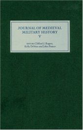 book Journal of Medieval Military History. Volume V