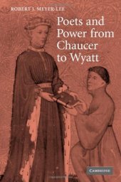 book Poets and Power from Chaucer to Wyatt 