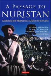 book A Passage to Nuristan: Exploring the Mysterious Afghan Hinterland