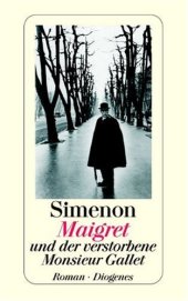 book Maigret und der verstorbene Monsieur Gallet.