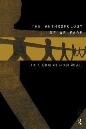 book The Anthropology of Welfare