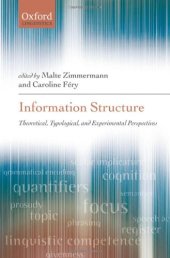 book Information Structure: Theoretical, Typological, and Experimental Perspectives