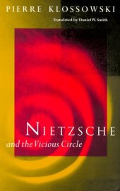 book Nietzsche and the Vicious Circle