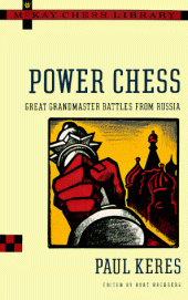 book Power Chess: Great Grandmaster Battles from Russia