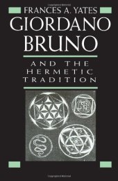 book Giordano Bruno and the Hermetic Tradition