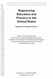 book Engineering Education and Practice in the United States : Engineering Technology Education