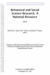 book Behavioral and Social Science Research : A National Resource, Part I