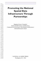 book Promoting the National Spatial Data Infrastructure Through Partnerships