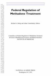 book Federal Regulation of Methadone Treatment