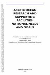 book Arctic Ocean Research and Supporting Facilities : National Needs and Goals