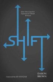 book Shift : How Nine Churches Experienced Vibrant Renewal